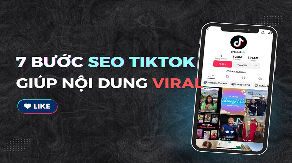 Bật mí 7 bước SEO TikTok hiệu quả giúp nội dung lên top tìm kiếm nhanh chóng