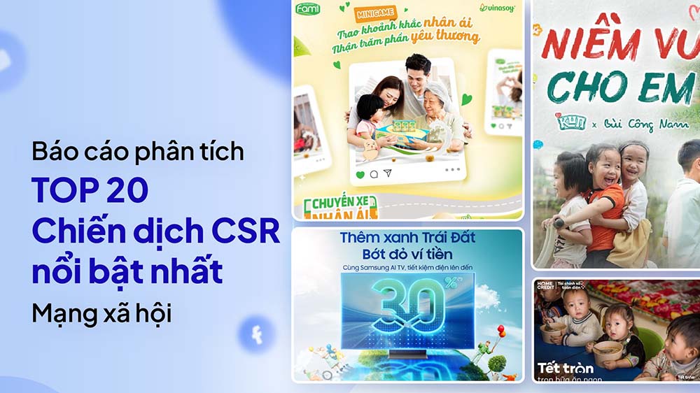 Nhìn lại các chiến dịch CSR trên mạng xã hội 2024