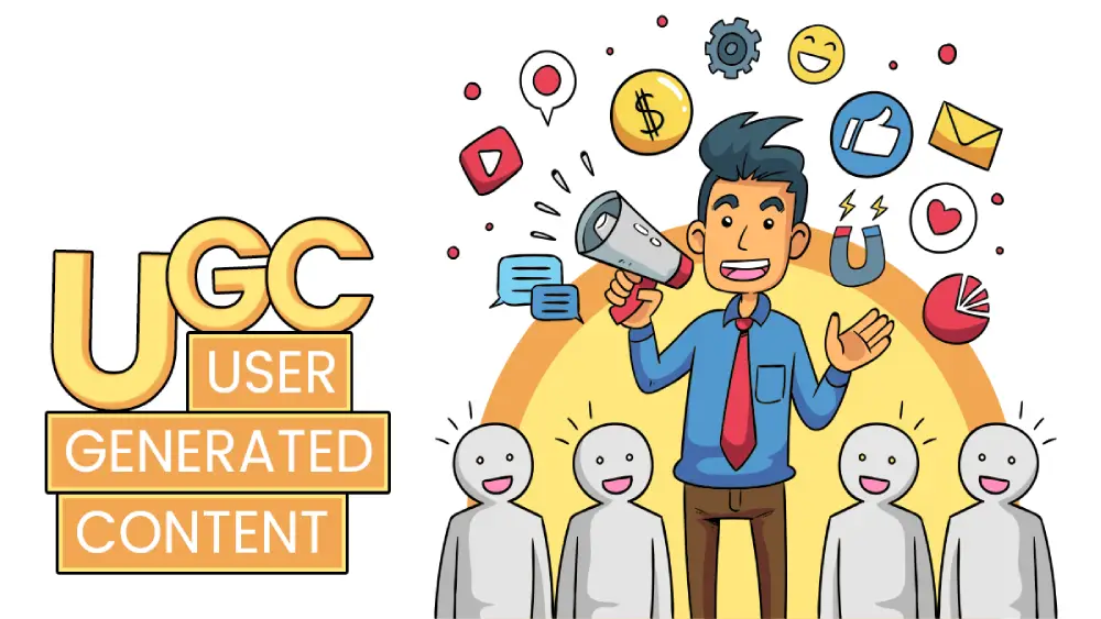 UGC là gì? Cách tạo nội dung hấp dẫn và những lưu ý (1)