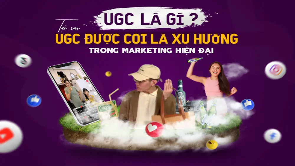 UGC là gì? Cách tạo nội dung hấp dẫn và những lưu ý