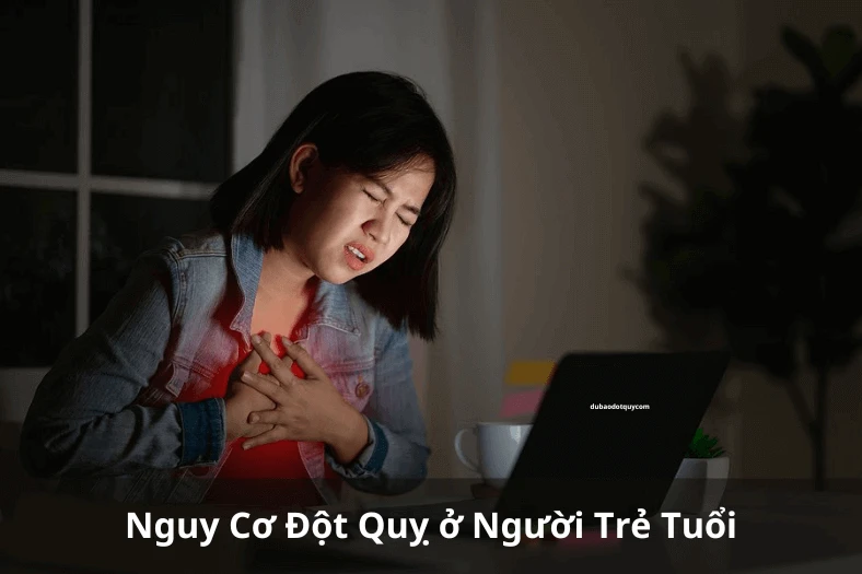 Đột quỵ ở giới trẻ ngày càng tăng