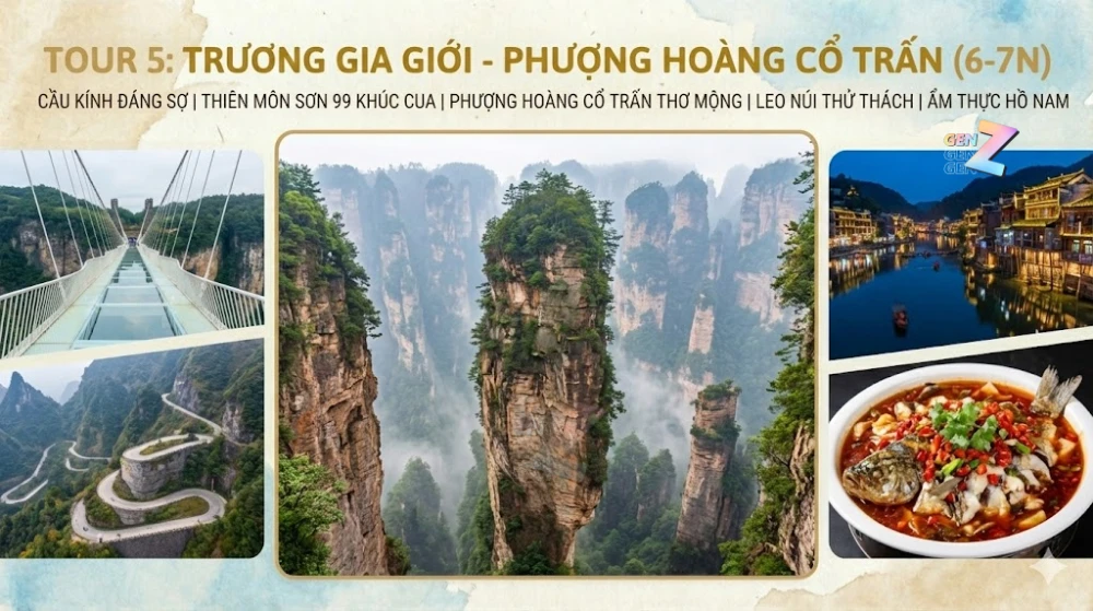 Tour du lịch Trương Gia Giới - Phượng Hoàng Cổ Trấn Trung Quốc